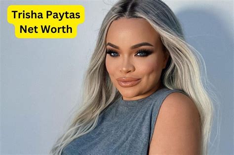 trisha paytas net worth 2024